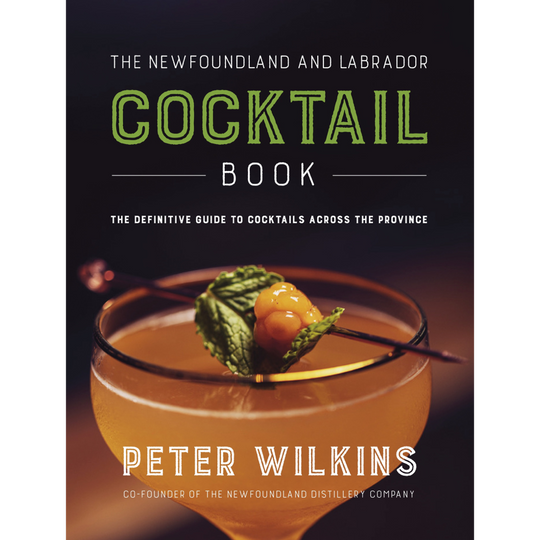 The Newfoundland and Labrador Cocktail Book now available!